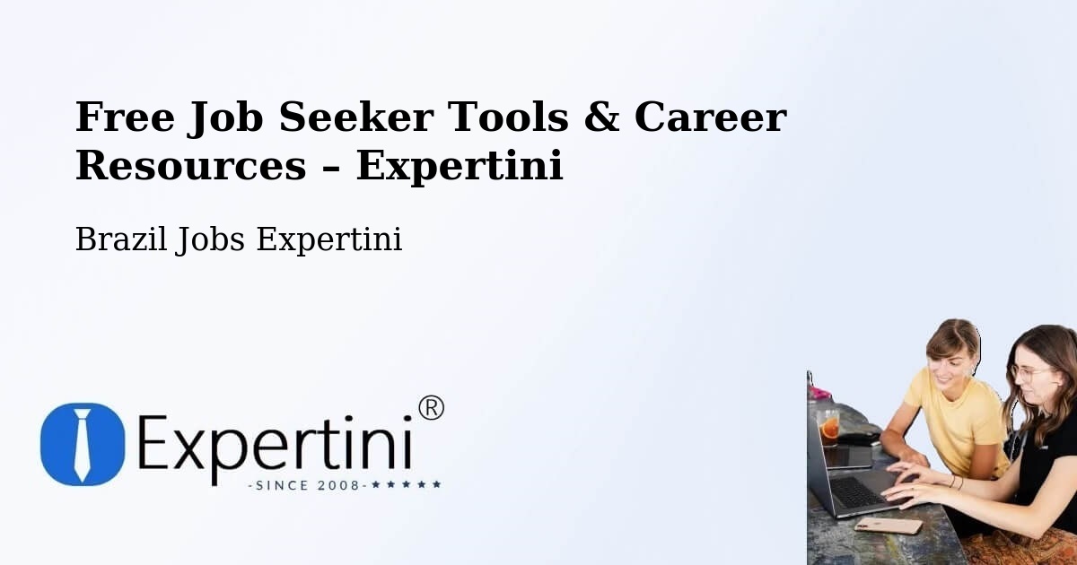 Free Job Seeker Tools & Career Resources – José Raydan - José Raydan, Brazil Jobs Expertini