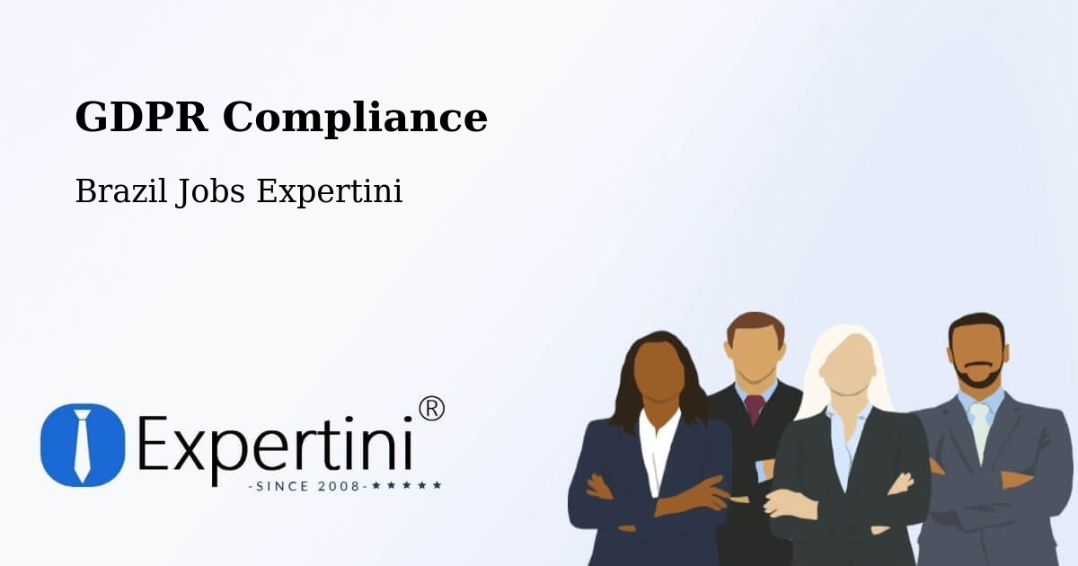 EU GDPR Compliance Statement – José Raydan - Brazil Jobs Expertini