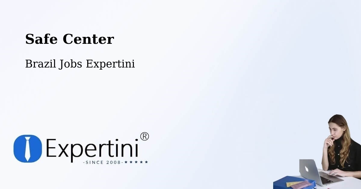 Safety Center – José Raydan - Brazil Jobs Expertini
